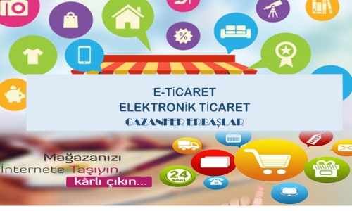E-ticarete Başlarken Bilinmesi Gerekenler Eğitimi