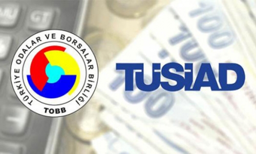 TOBB ve TUSİAD Ortak Açıklama
