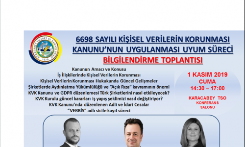 6698 Sayılı Kişisel Verilerin Korunması Kanunu'nun Uygulanması ve Uyum Süreci Bilgilendirme Toplantısı