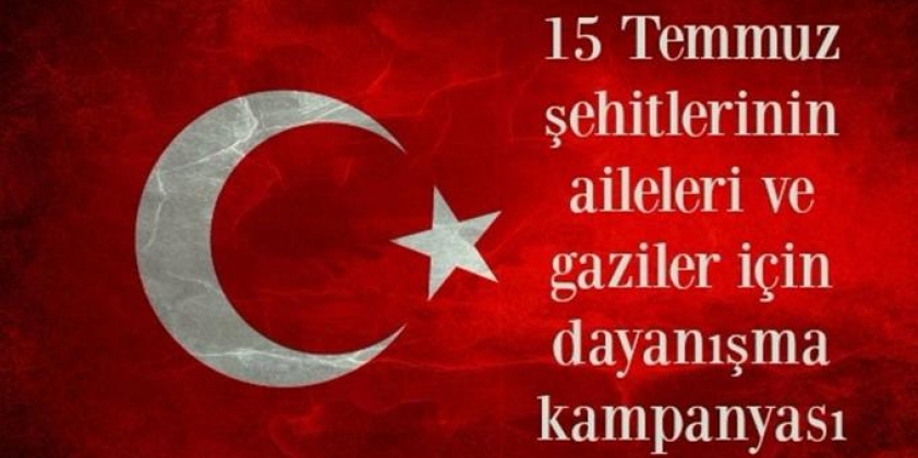 15 TEMMUZ DAYANIŞMA KAMPANYASI