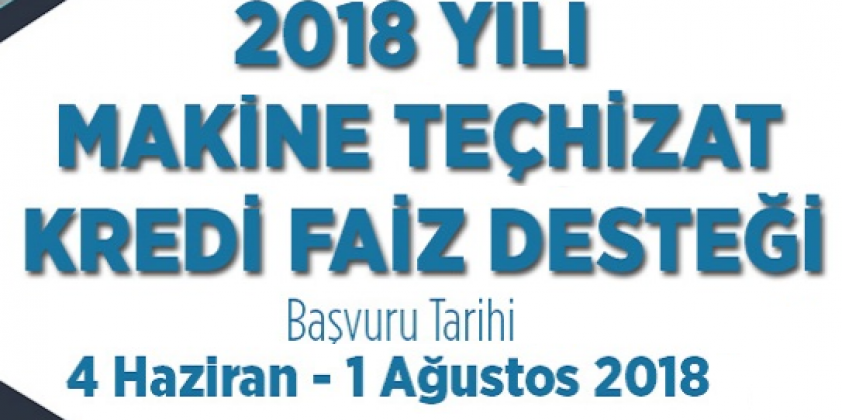 KOSGEB 2018 Yılı Makine Teçhizat Kredi Faiz Desteği