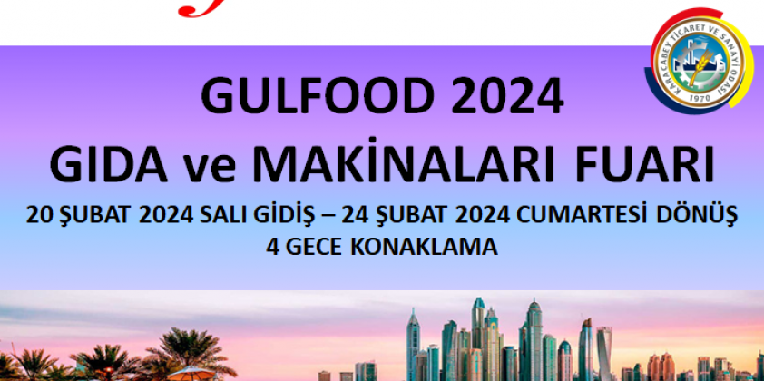 Dubai GULFOOD Gıda Fuarı
